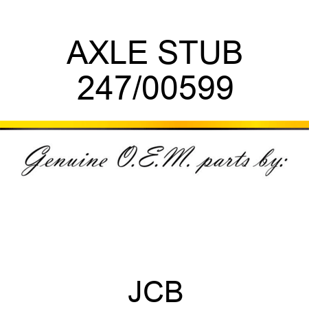 AXLE STUB 247/00599