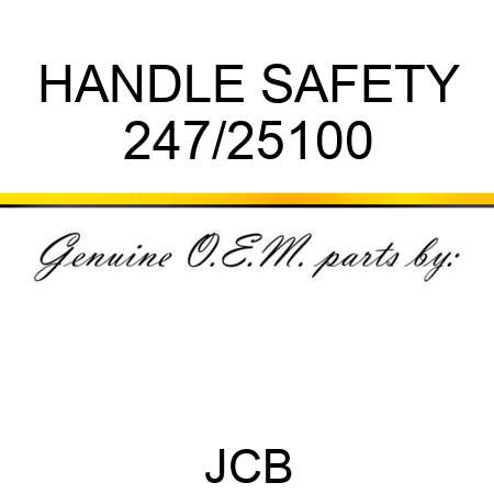 HANDLE SAFETY 247/25100