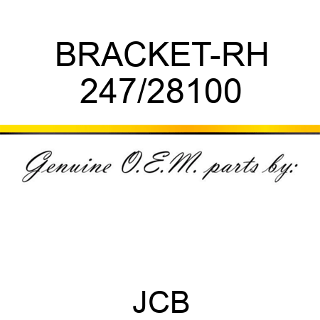 BRACKET-RH 247/28100
