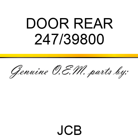 DOOR REAR 247/39800