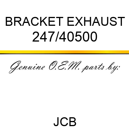 BRACKET EXHAUST 247/40500