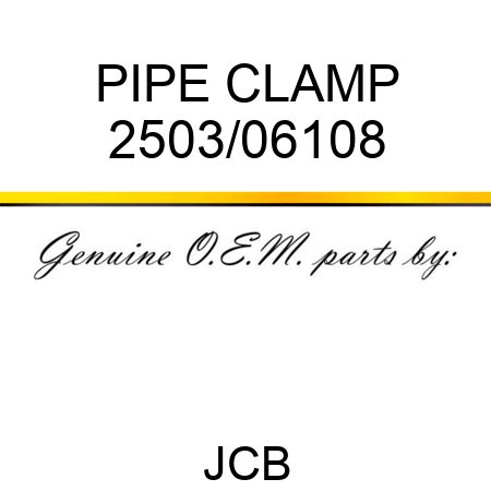 PIPE CLAMP 2503/06108