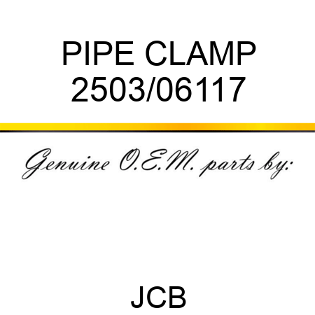 PIPE CLAMP 2503/06117