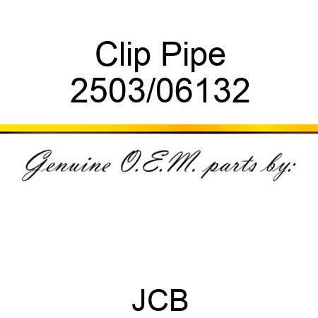 Clip Pipe 2503/06132