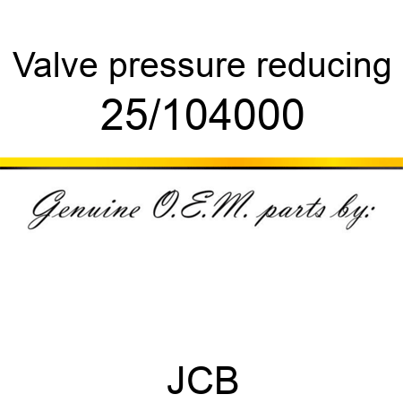 Valve, pressure reducing 25/104000