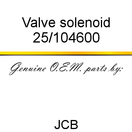 Valve, solenoid 25/104600