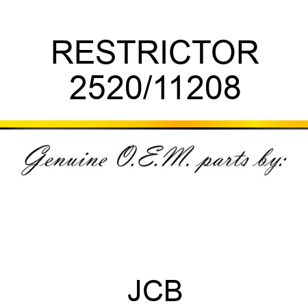 RESTRICTOR 2520/11208