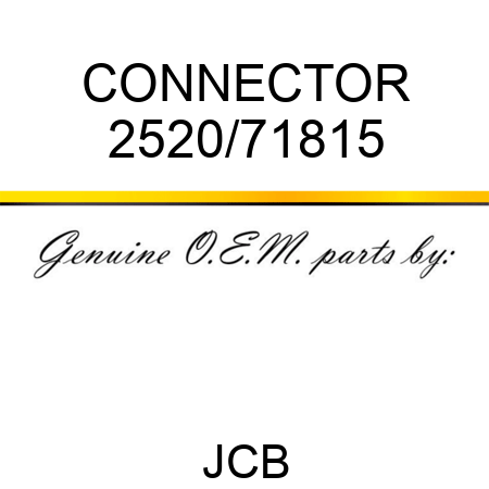 CONNECTOR 2520/71815