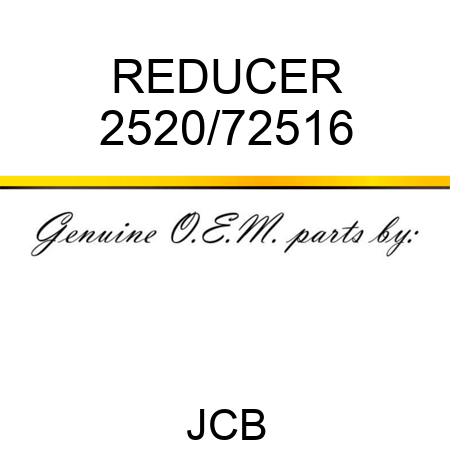 REDUCER 2520/72516