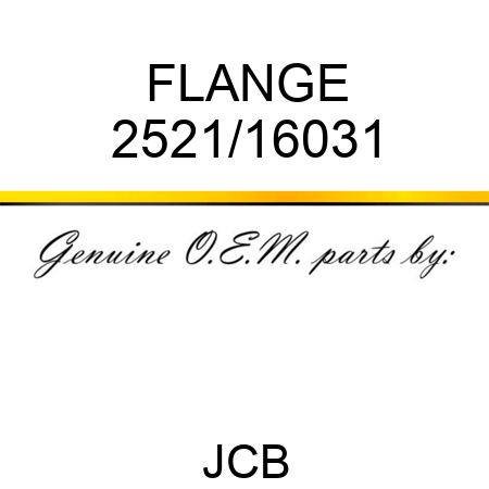 FLANGE 2521/16031