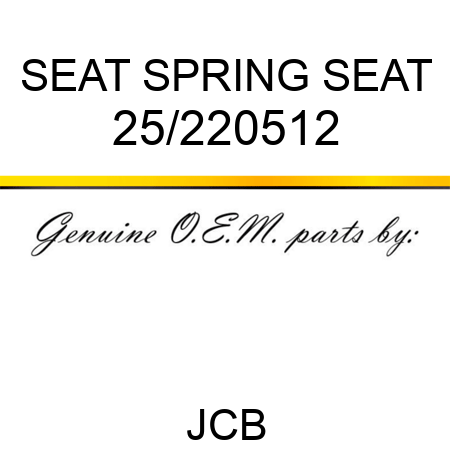 SEAT SPRING SEAT 25/220512