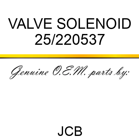 VALVE SOLENOID 25/220537