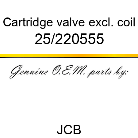 Cartridge, valve, excl. coil 25/220555