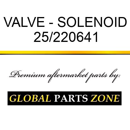 VALVE - SOLENOID 25/220641
