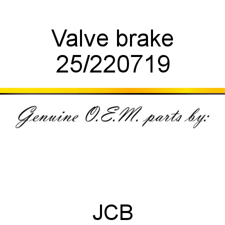 Valve, brake 25/220719