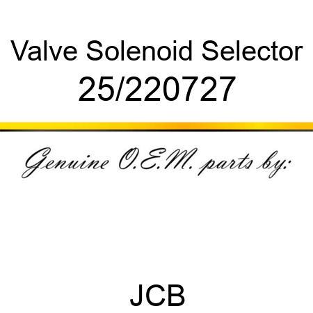 Valve, Solenoid Selector 25/220727