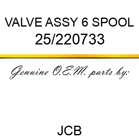 VALVE ASSY 6 SPOOL 25/220733