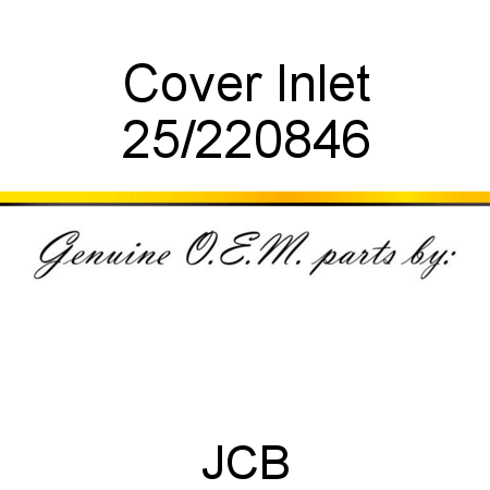 Cover, Inlet 25/220846