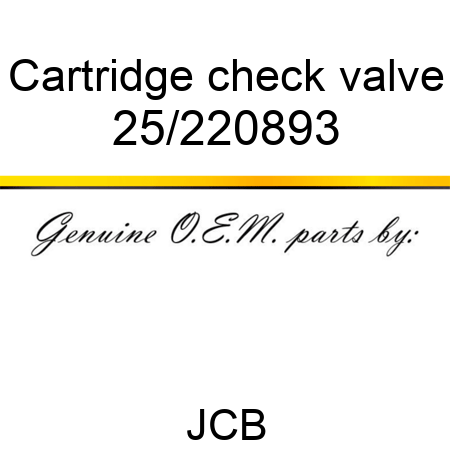 Cartridge, check valve 25/220893