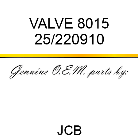 VALVE 8015 25/220910