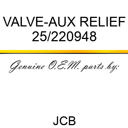 VALVE-AUX RELIEF 25/220948