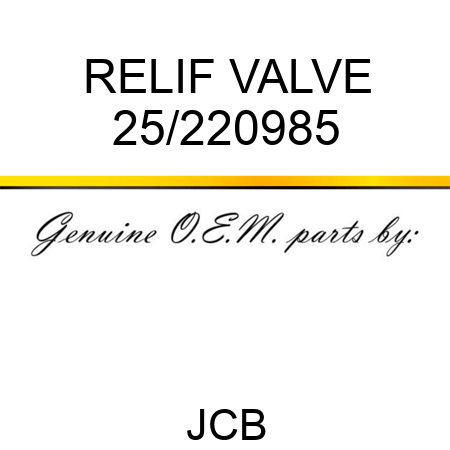 RELIF VALVE 25/220985