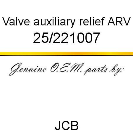 Valve, auxiliary relief, ARV 25/221007
