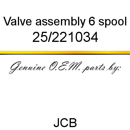 Valve, assembly 6 spool 25/221034