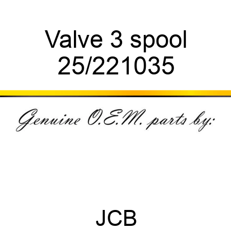 Valve 3 spool 25/221035