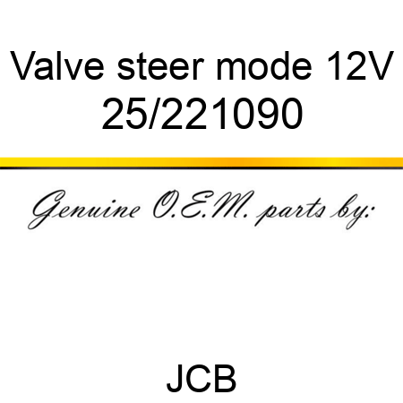 Valve, steer mode, 12V 25/221090