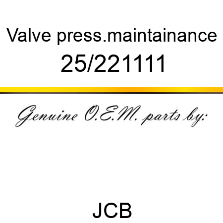 Valve, press.maintainance 25/221111
