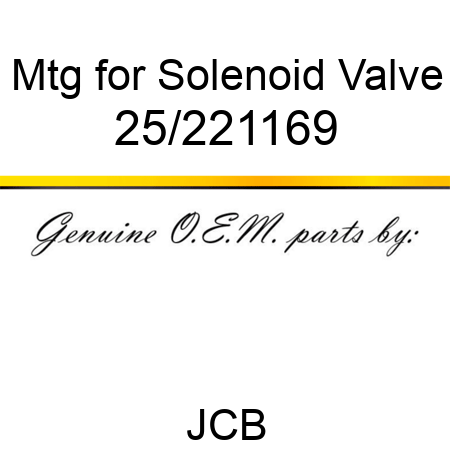 Mtg for Solenoid Valve 25/221169