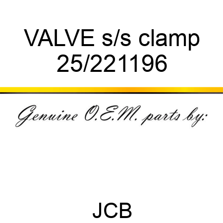 VALVE s/s clamp 25/221196