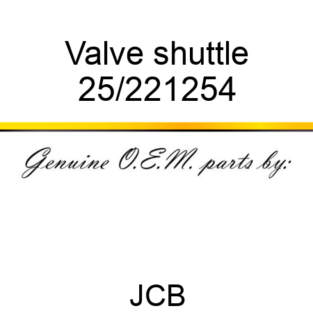 Valve shuttle 25/221254