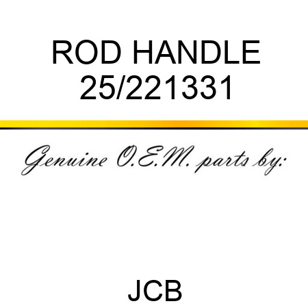 ROD HANDLE 25/221331