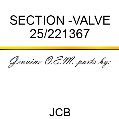 SECTION -VALVE 25/221367