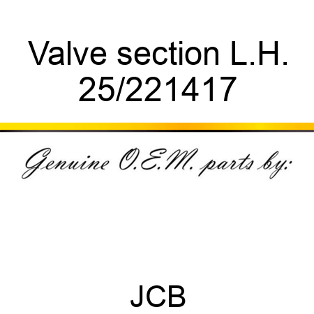 Valve section L.H. 25/221417