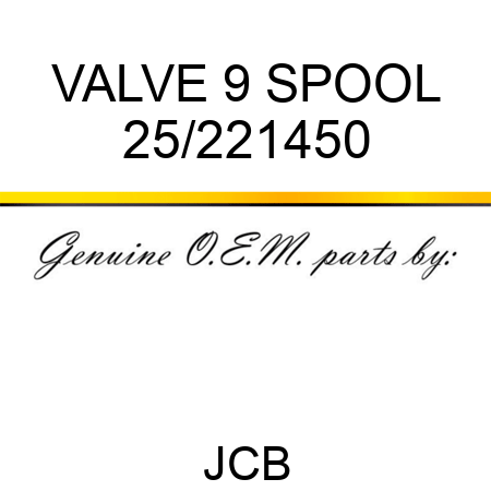VALVE 9 SPOOL 25/221450