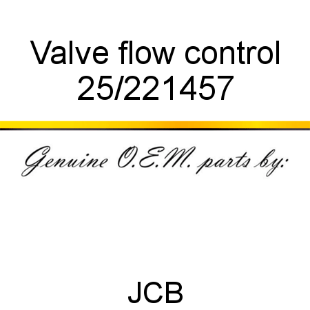 Valve, flow control 25/221457