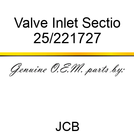 Valve Inlet Sectio 25/221727