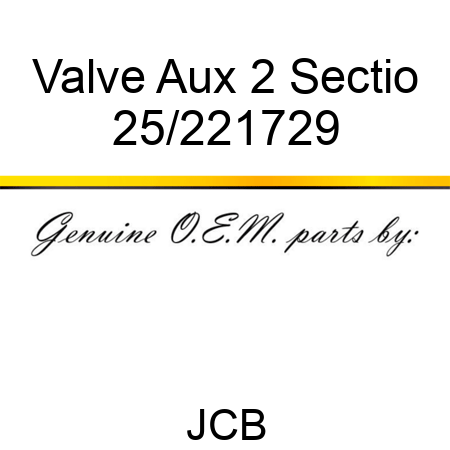 Valve Aux 2 Sectio 25/221729