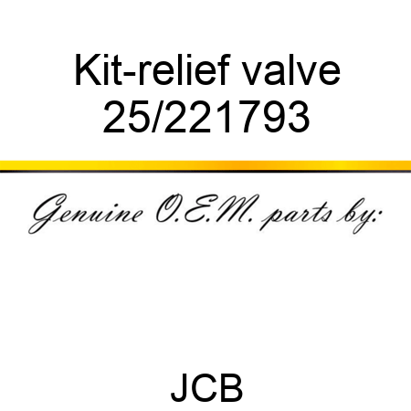 Kit-relief valve 25/221793