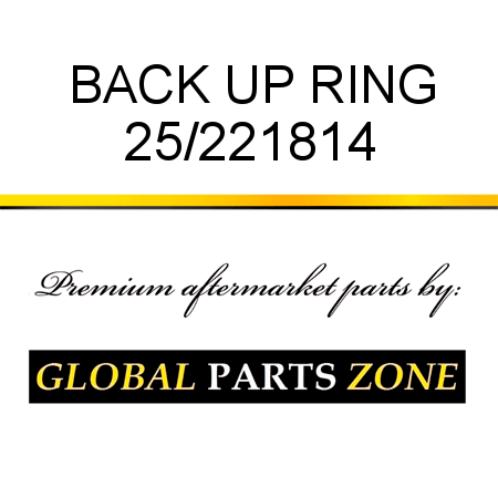 BACK UP RING 25/221814