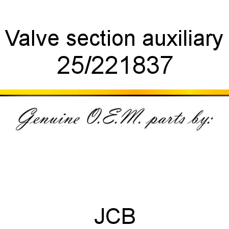 Valve, section, auxiliary 25/221837