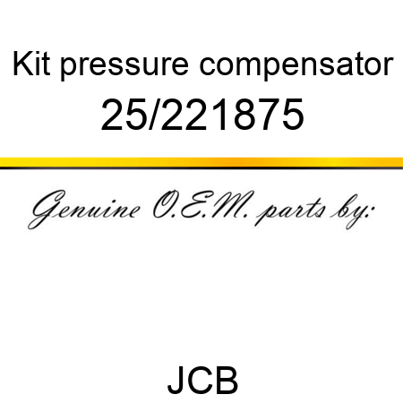 Kit, pressure compensator 25/221875