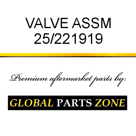 VALVE ASSM 25/221919