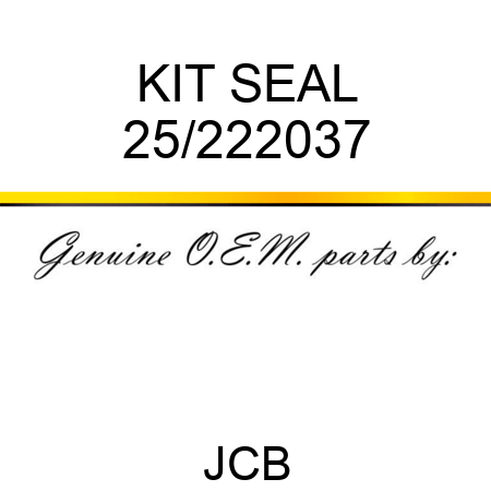 KIT, SEAL 25/222037