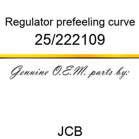 Regulator, prefeeling curve 25/222109