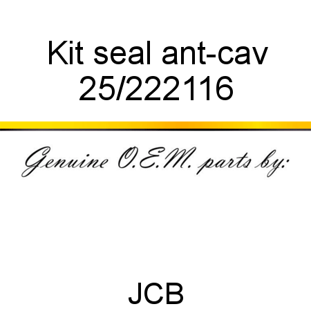 Kit, seal, ant-cav 25/222116