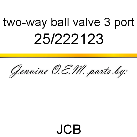 two-way ball valve, 3 port 25/222123